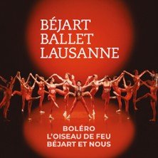 Béjart Ballet Lausanne - Béjart et Nous, L'Oiseau de Feu, Boléro - Tournée