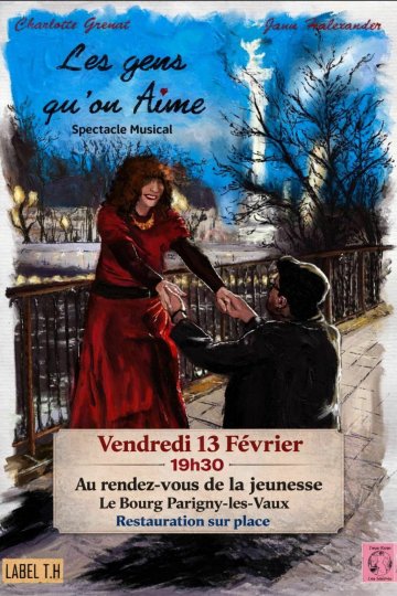 'LES GENS QU'ON AIME' avec Charlotte Grenat & Jann Halexander,   Parigny-les-Vaux, au Rendez-Vous de la Jeunesse