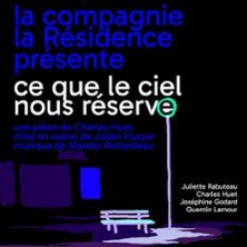 Ce Que Le Ciel Nous Réserve