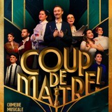 Coup de Maitre  - Acte C Scène M