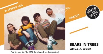 Bears in Trees • Soot Sprite • Once A Week