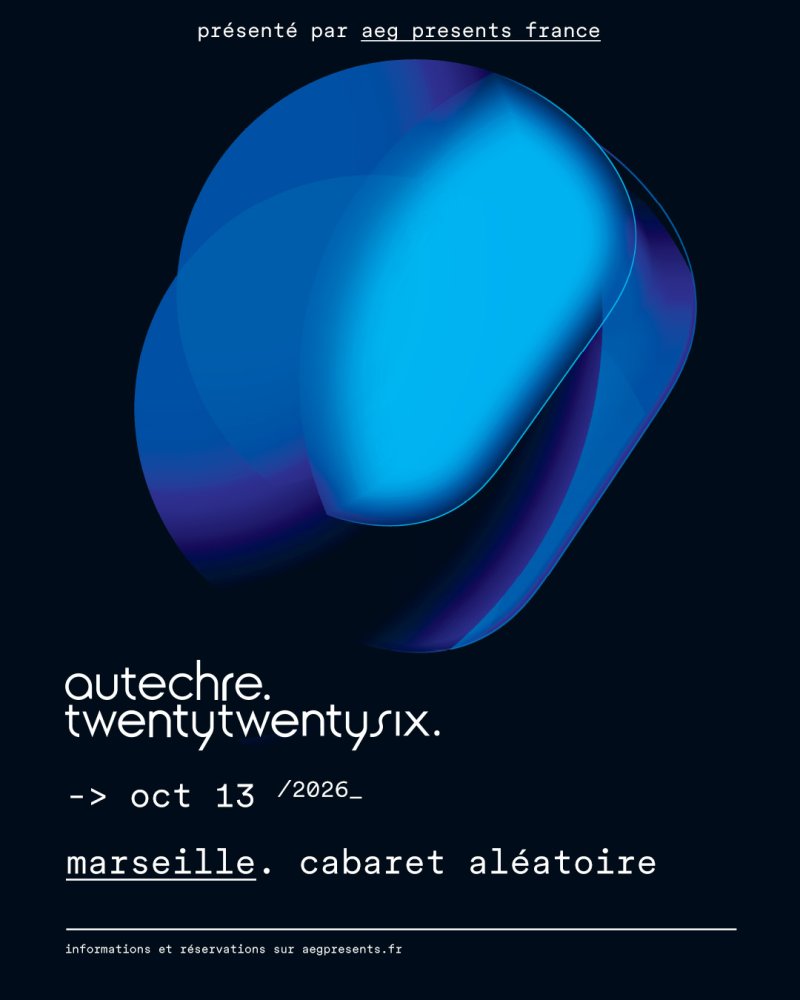 Autechre @ Cabaret Aléatoire