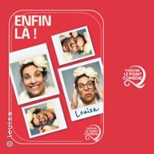 Louisa - Enfin Là