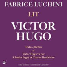Fabrice Luchini Lit Victor Hugo
