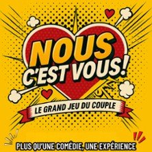 Nous c’Est Vous - Le Grand Jeu du Couple