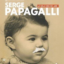 Serge Papagalli - La Vie c'est Cool