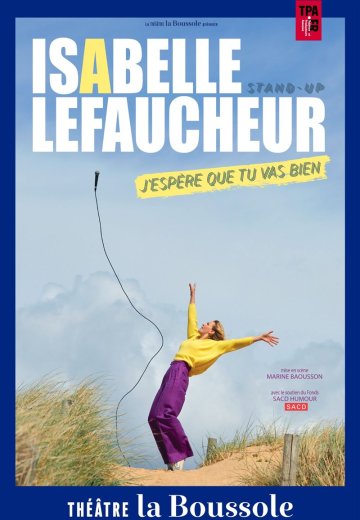 Isabelle Lefaucheur dans J'espère que tu vas bien
