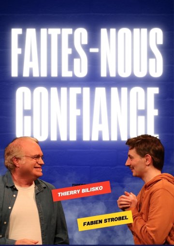 Faites nous confiance