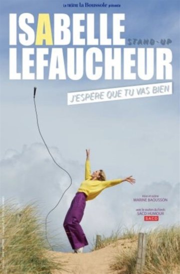 Isabelle Lefaucheur dans J'espère que tu vas bien