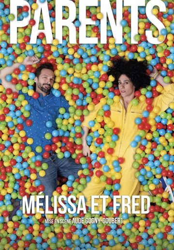 Melissa et Fred dans Parents