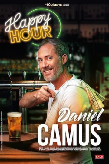 Daniel Camus dans Happy Hour
