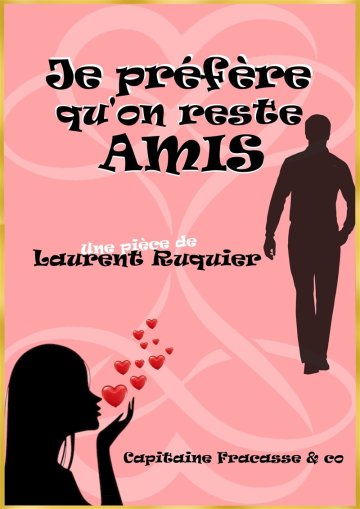 Je préfère qu'on reste amis