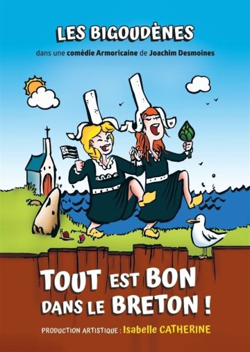 Les Bigoudènes : Tout est bon dans le Breton