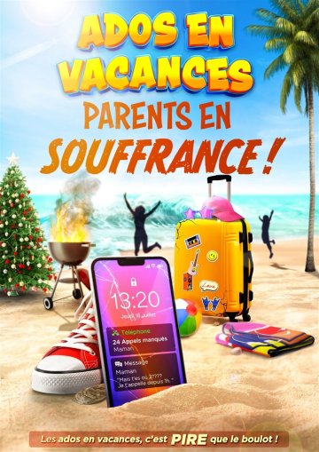 Ados en vacances, parents en souffrance !