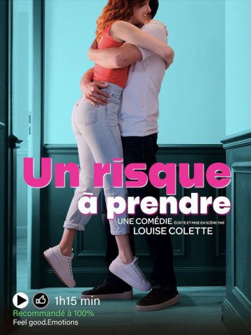 Un risque à prendre