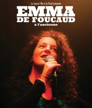 Emma de Foucaud dans À l'ancienne