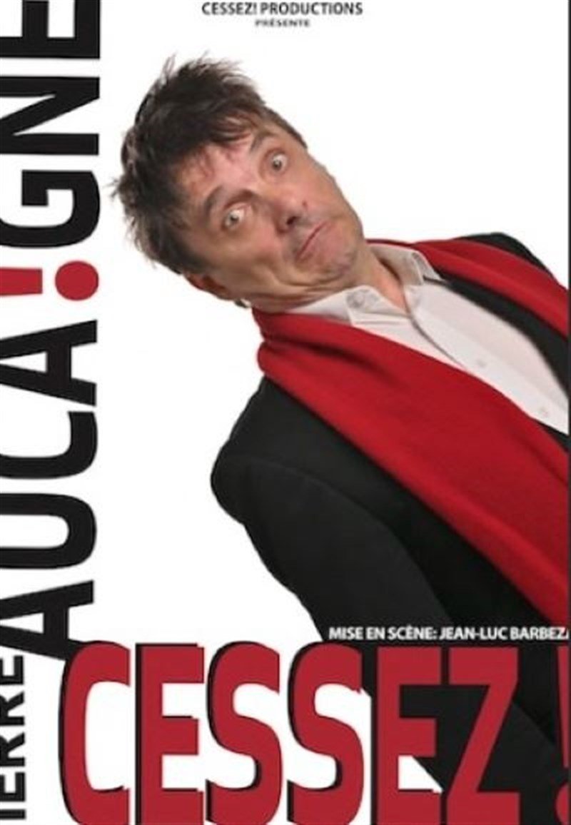 Pierre Aucaigne dans Cessez !