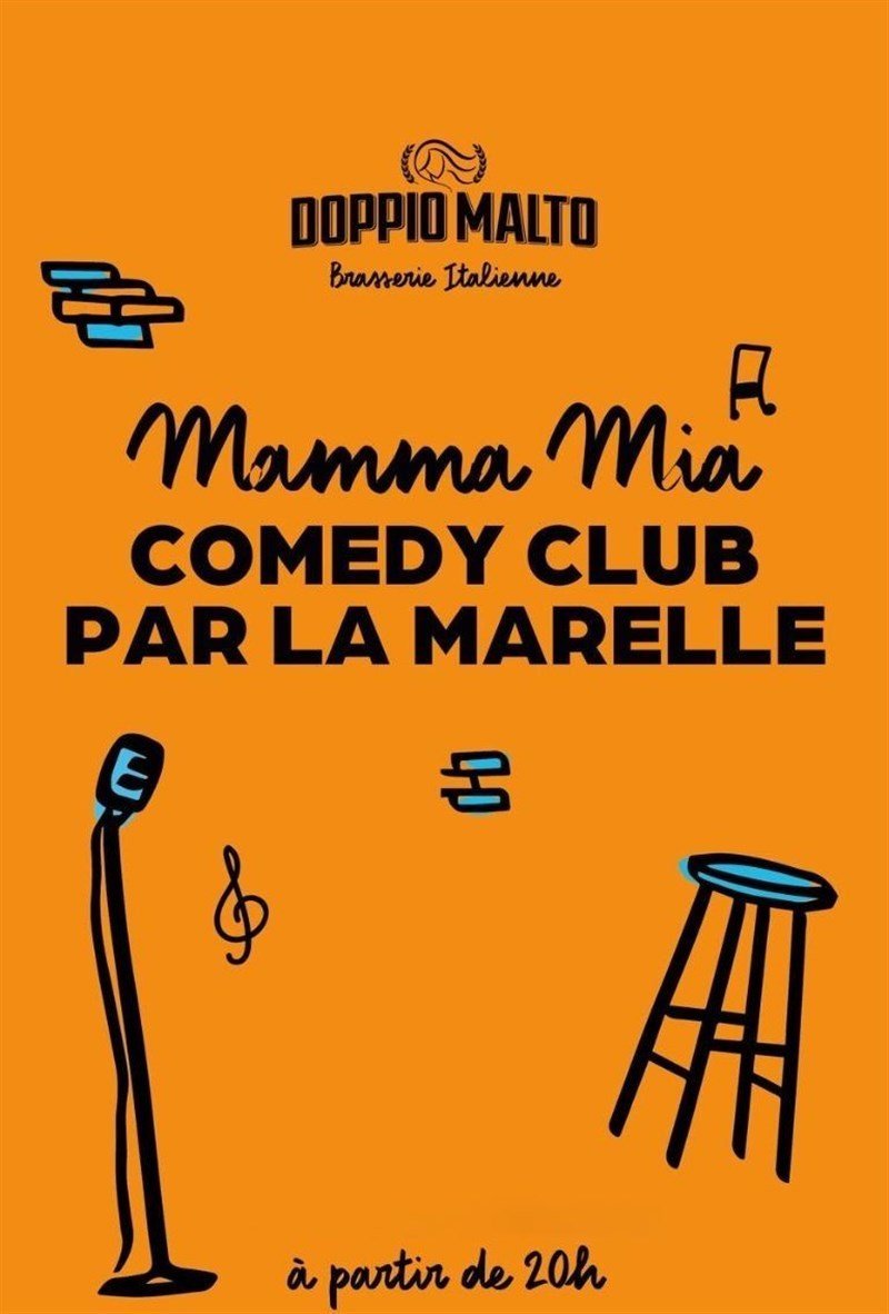 Mamma Mia ! Comedy Club