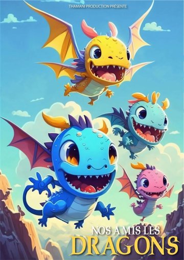 Nos amis les dragons