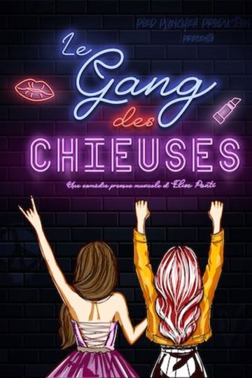 Le gang des chieuses