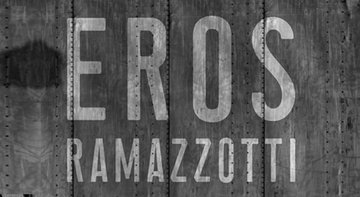 Eros ramazzotti