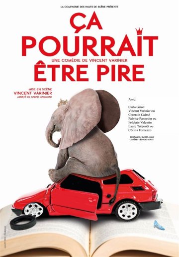 Ca pourrait être pire