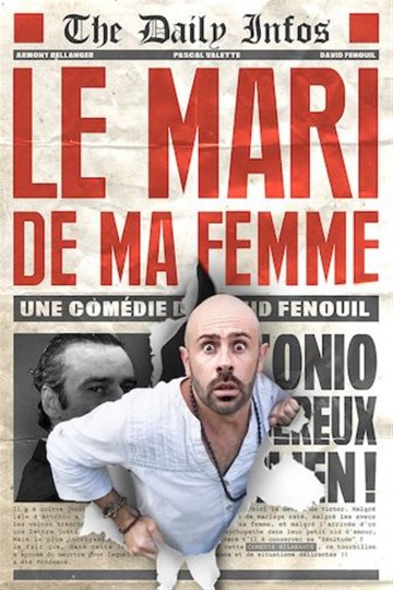 Le mari de ma femme