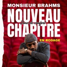 Monsieur Brahms - Nouveau Chapitre