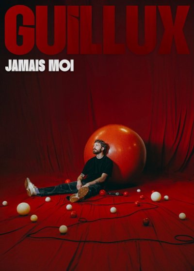 Guillux - Jamais Moi