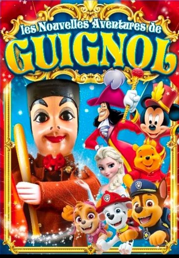 Les Nouvelles Aventures de Guignol et ses Amis les Mascottes à Alès
