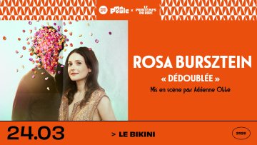 Rosa Busztein "Dédoublée"