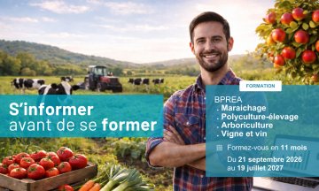 S'informer avant de se former - BPREA Maraîchage, Polyculture-élevage, Arboriculture et Vigne et vin