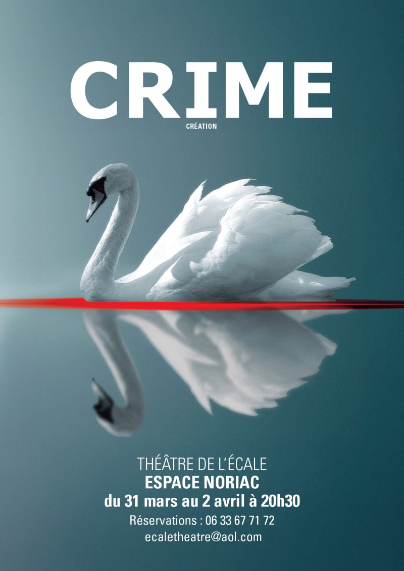 Crime – création du Théâtre de l’Écale