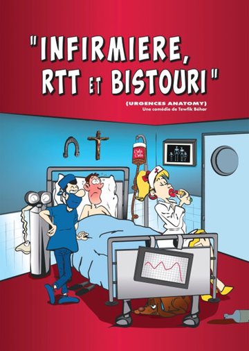 Infirmiere, Rtt & Bistouri