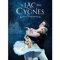 Le lac des cygnes - ballet et orchestre