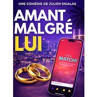 Amant malgre lui