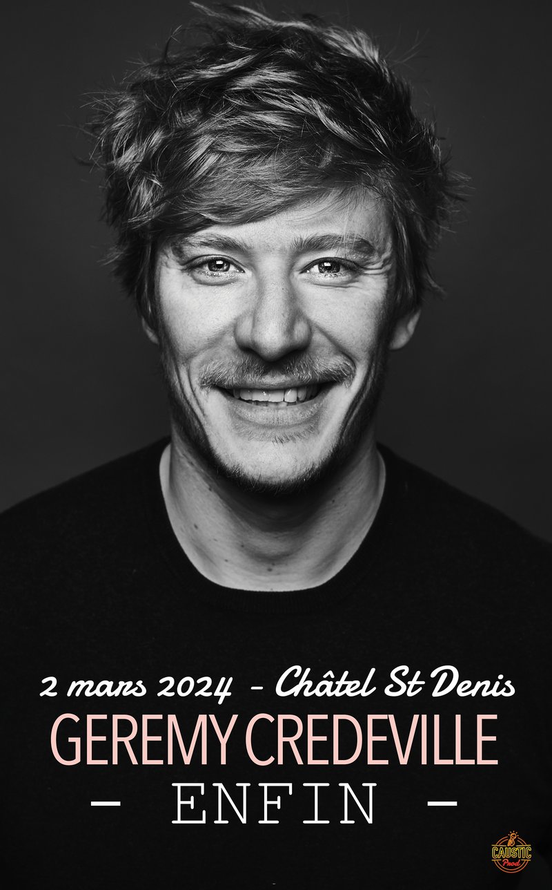 Gérémy Crédeville - Enchanteur (Tournée)