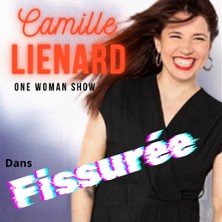 Camille Lienard - Fissurée - Le Boui Boui de Lyon