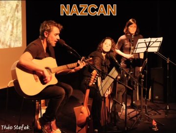 Concert du trio Nazcan