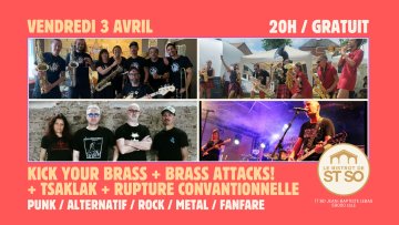 Kick Your Brass + Brass Attacks + Tsaklak + Rupture Convantionnelle