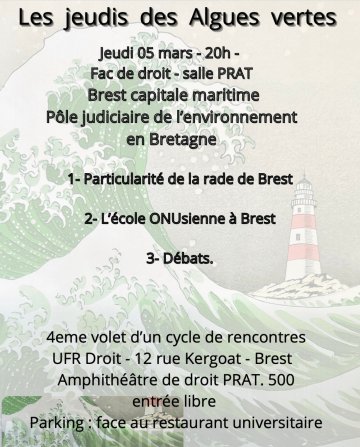 « Brest capitale maritime et pôle judiciaire de l’environnement ». Mais pas grand chose pour lutter contre les algues vertes...