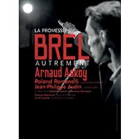 La promesse brel autrement