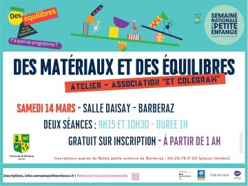 "Des matériaux et des équilibres" avec l'association "Et Colégram"