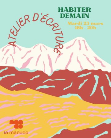 Atelier d'écriture : habiter demain