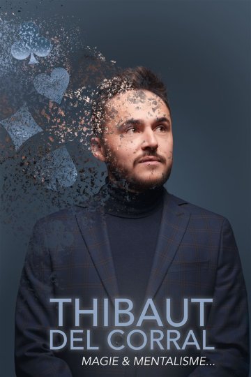 Thibaut Del Corral est Le Mentaliste