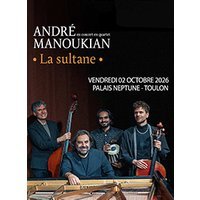 Andre manoukian 4tet-la sultane