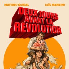 Deux Jours Avant la Révolution