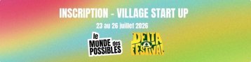 Village Start Up - Delta Festival