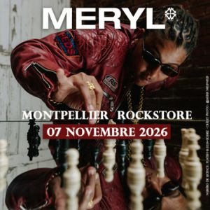 [Complet] MERYL + première partie