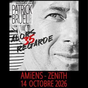 [Complet] PATRICK BRUEL